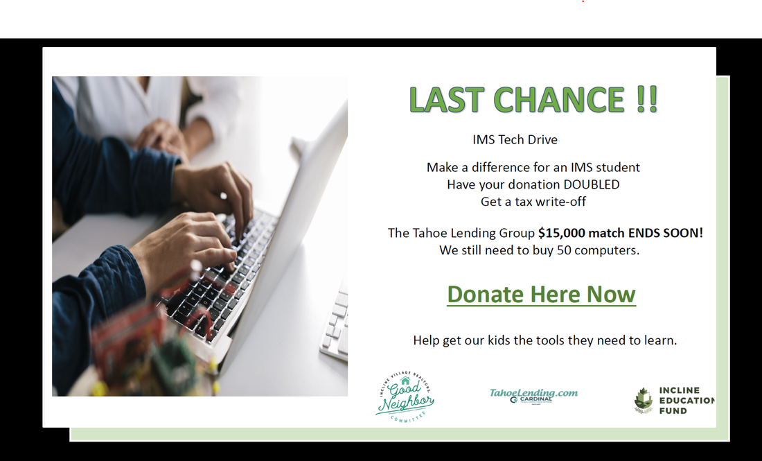 LAST CHANCE TO HELP INCLINE MIDDLE SCHOOL GET NEEDED LAPTOPS